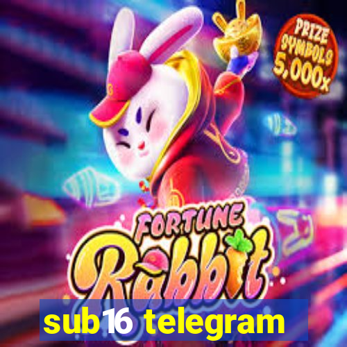 sub16 telegram